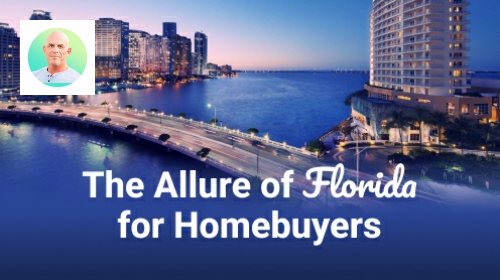 Brought to you by The Cantrell Team | Why Florida’s Homebuyer Magnetism?