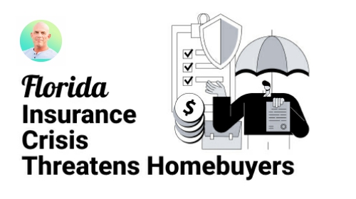 Brought to you by The Cantrell Team | Homebuyers Struggle as Florida’s Insurance Crisis Deepens