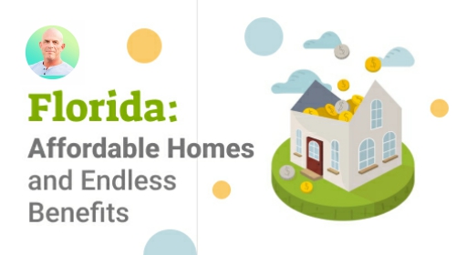 Brought to you by The Cantrell Team | Florida: Affordable Homes and Endless Benefits