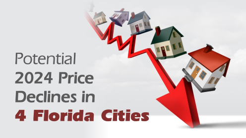 Brought to you by The Cantrell Team | 4 Florida Cities May Face Potential Price Declines in 2024