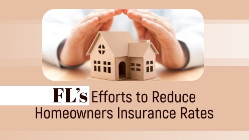 Brought to you by The Cantrell Team | Florida’s Efforts to Reduce Homeowners Insurance Rates