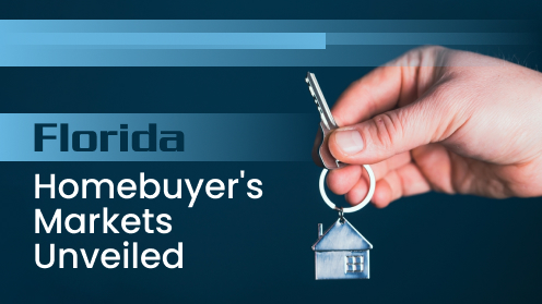 Brought to you by The Cantrell Team | Florida Homebuyer’s Markets Unveiled: Good Time to Buy?