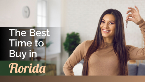 Brought to you by The Cantrell Team | When Is the Best Time to Buy a House in Florida?