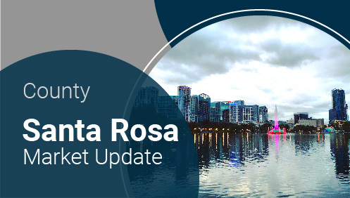 Santa Rosa County Market Update | Brought to you by The Cantrell Team