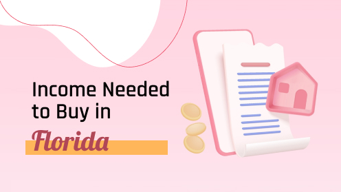 First-Time Home Buyers Need a 6-Figure Income in Florida | Brought to you by The Cantrell Team