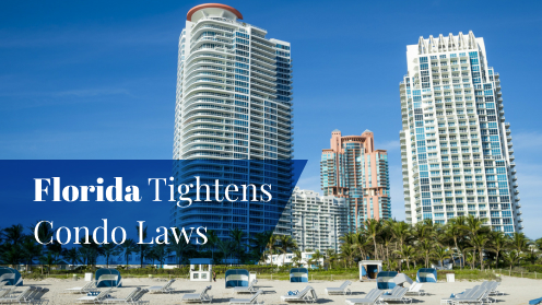 Florida Condo Laws: New Rules for Safety and Transparency | Brought to you by The Cantrell Team