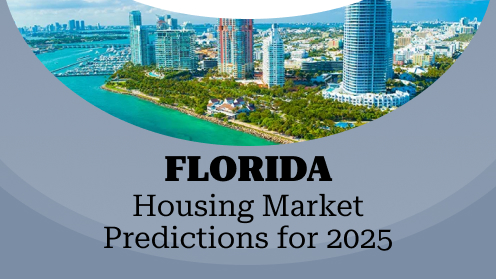 Florida Housing Market Outlook for 2025 | Brought to you by The Cantrell Team