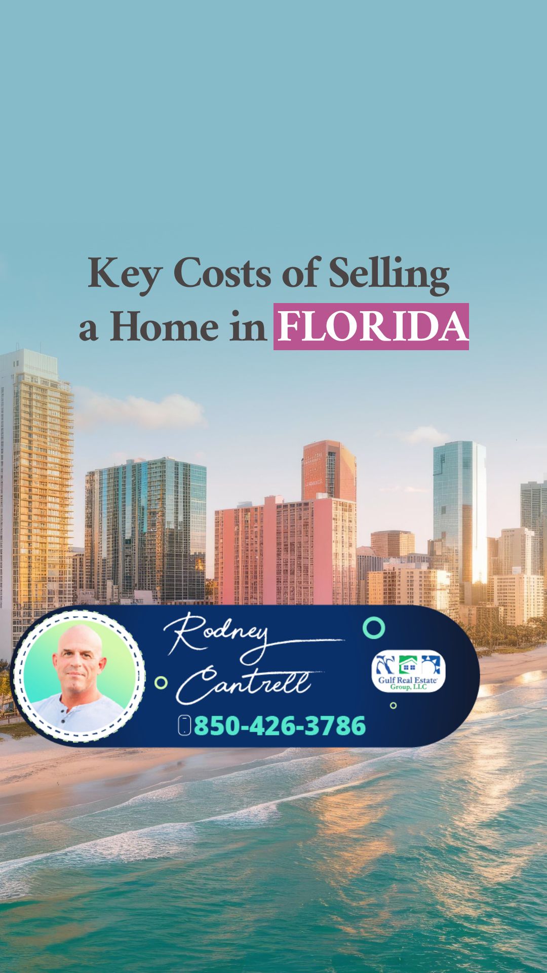 Key Costs of Selling a Home in Florida | Brought to you by The Cantrell Team